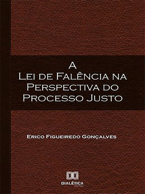 cover image of A Lei de Falência na perspectiva do Processo Justo